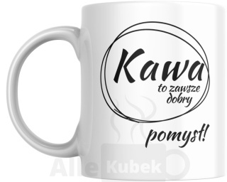 Kawa to zawsze dobry pomysł